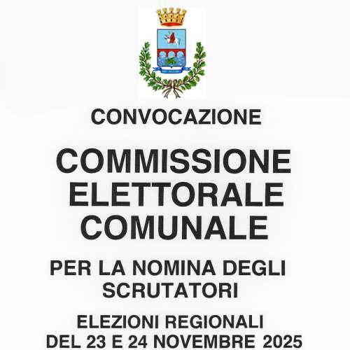 Elezioni regionali 2025 - Convocazione della Commissione elettorale comunale per la nomina degli scrutatori
