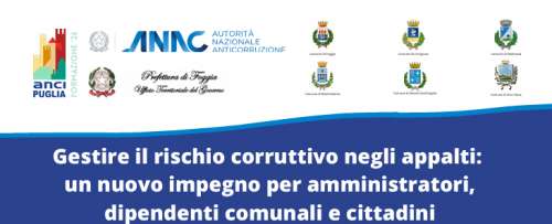 Evento formativo: gestire il rischio corruttivo negli appalti, un nuovo impegno per amministratori, dipendenti comunali e cittadini. Marted� 5 maggio 2026.