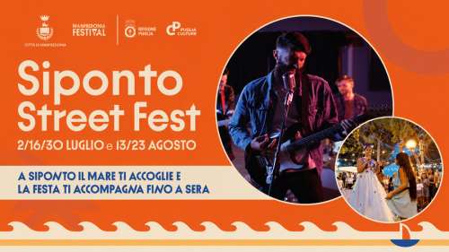 Siponto Street Fest, si parte il 2 luglio e la seconda edizione si fa in cinque: musica, artisti di strada e festa diffusa sul mare.