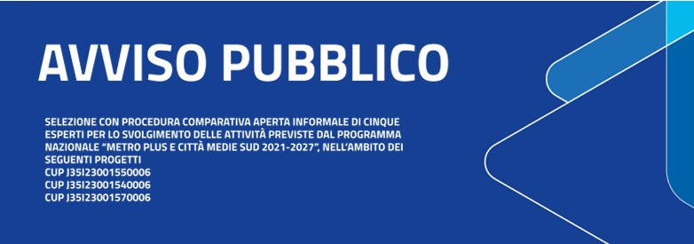 Avviso Pubblico di selezione di esperti - Programma PN Metro Plus e Citt� Medie Sud 2021 - 2027